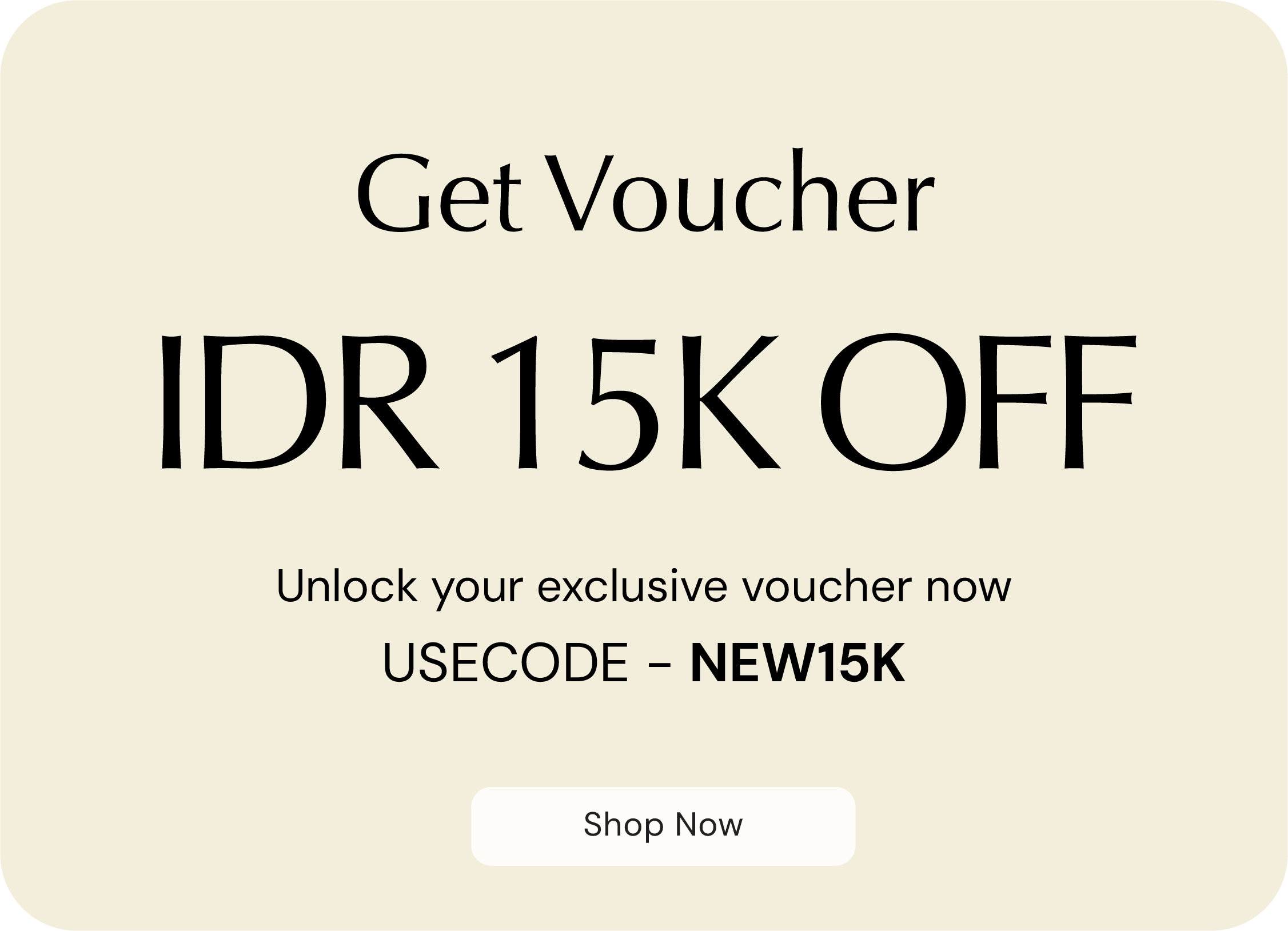 Promo Get Voucher 15K Off